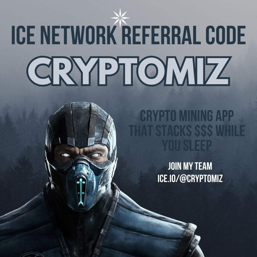 The referral code for Ice Network is Cryptomiz - Seedly